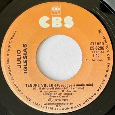 Julio Iglesias – Tendre Voleur / Mes Trente-Trois Ans(Vg+)