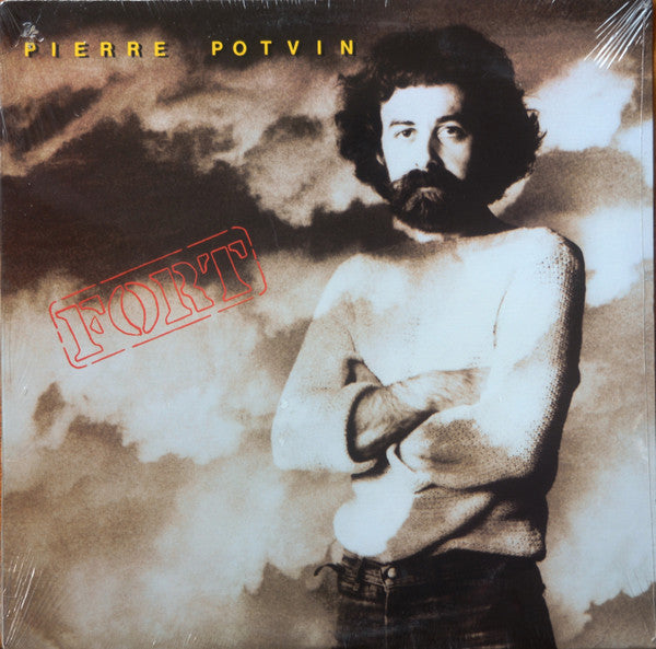 Pierre Potvin – Fort (Nm,Nm)