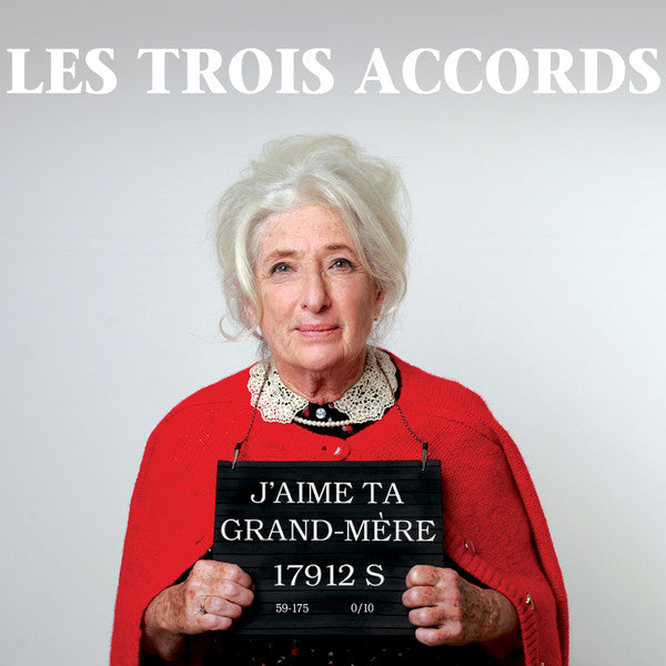 Les Trois Accords – J'aime Ta Grand-Mère (Vinyle neuf)