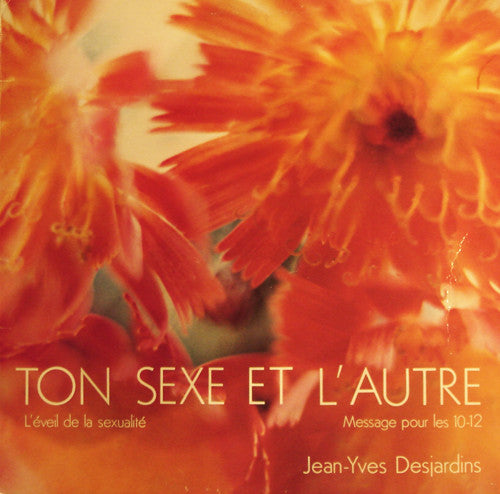 Jean-Yves DesJardins – Ton Sexe Et L'Autre (Vg+,Vg+)