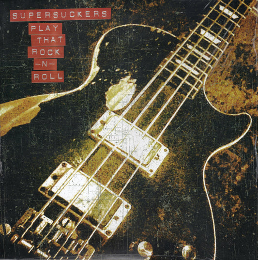Supersuckers – Play That Rock -N- Roll (New Vinyl)