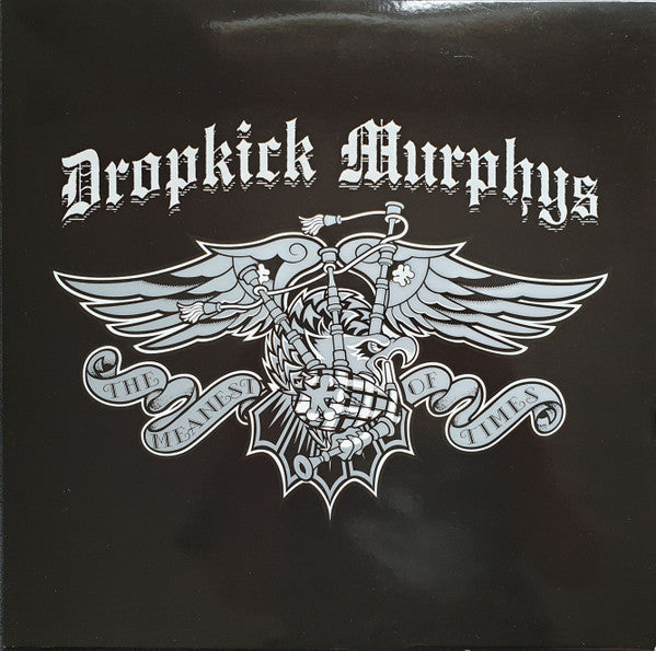 Dropkick Murphys – The Meanest Of Times (Vinyle neuf)