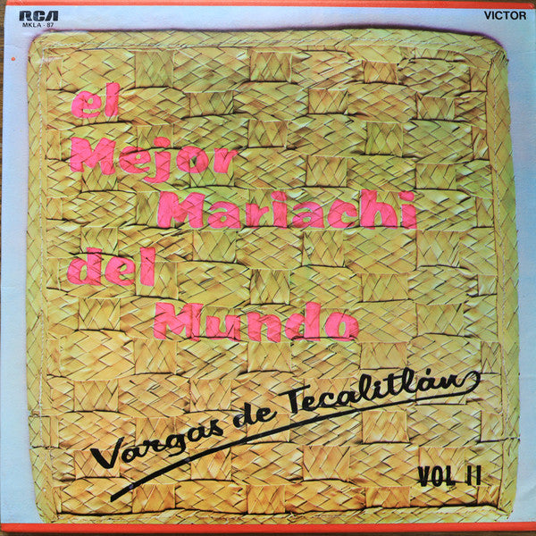 Mariachi Vargas de Tecalitlán – El Mejor Mariachi Del Mundo Vol. 2 (Vg,G+)