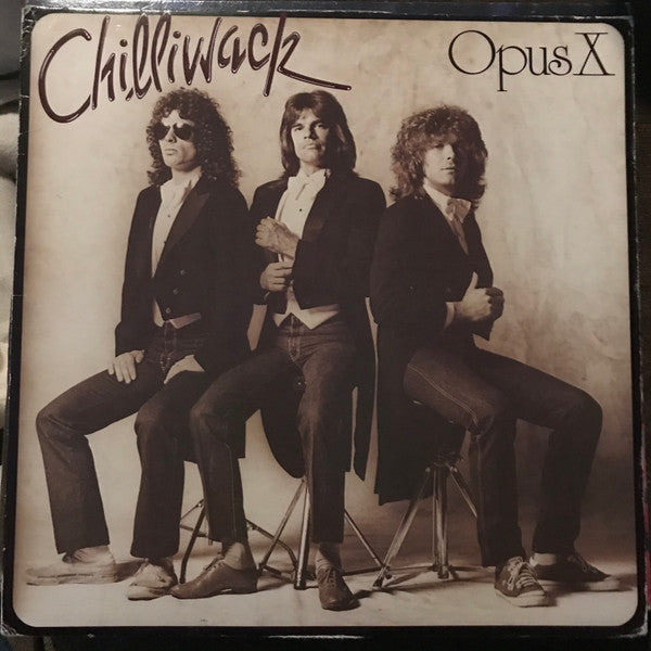 Chilliwack – Opus X (Vg+,Vg)