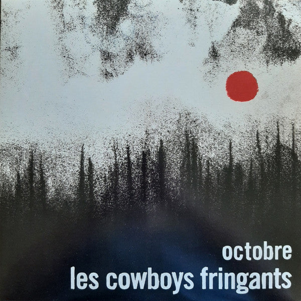 Les Cowboys Fringants – Octobre (Vinyle neuf)