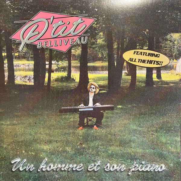 P'tit Belliveau – Un Homme Et Son Piano (Vinyle neuf)
