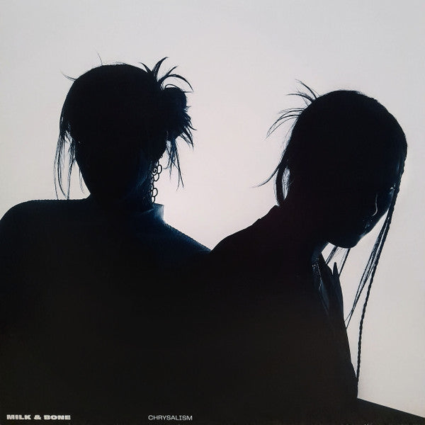 Milk & Bone – Chrysalism (Vinyle neuf)