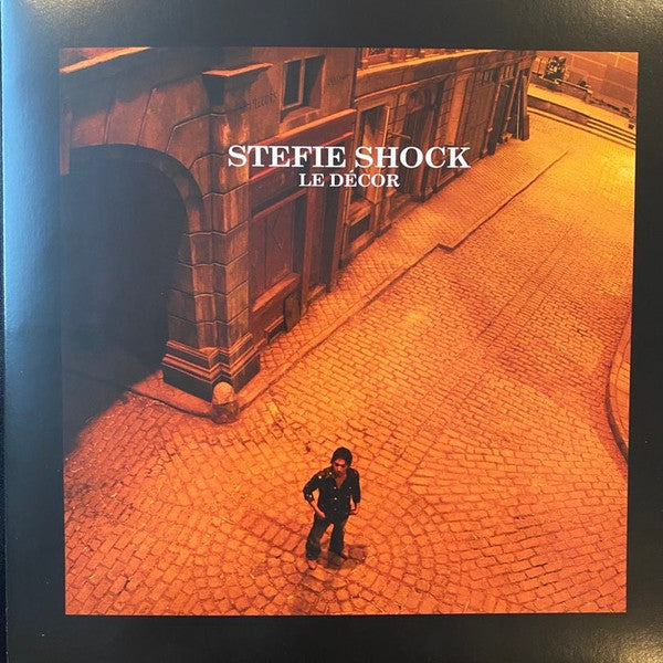 Stefie Shock – Le décor (Vinyle neuf)