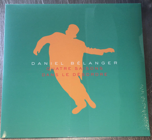 Daniel Bélanger – Quatre Saisons Dans Le Désordre (Vinyle neuf)