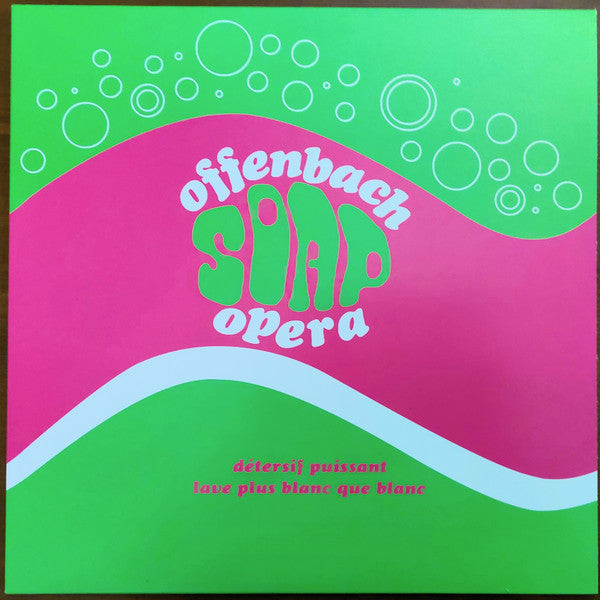 Offenbach – Soap Opera (Vinyle neuf)