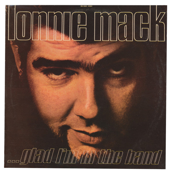 Lonnie Mack – Glad I'm In The Band (Vg+,Vg)