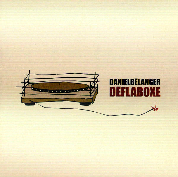 Daniel Bélanger – Déflaboxe (New Vinyl)
