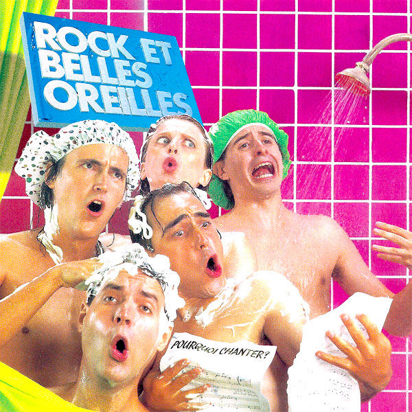Rock Et Belles Oreilles – Pourquoi Chanter ? (Vinyle neuf)