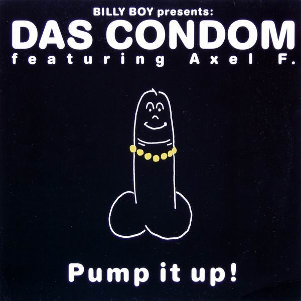 Das Condom Featuring Axel F. – Pump It Up! (Vg,Vg)