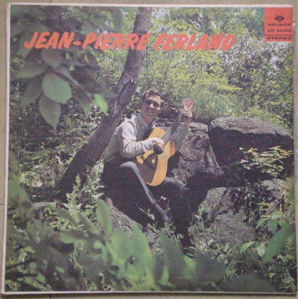 Jean-Pierre Ferland – J'estime, J'aime, J'amoure - Vol. 2 (Vg+,NM)