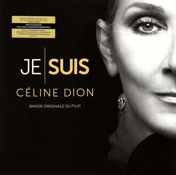 Céline Dion – Je Suis: Céline Dion (Bande Originale Du Film) (Vinyle neuf)