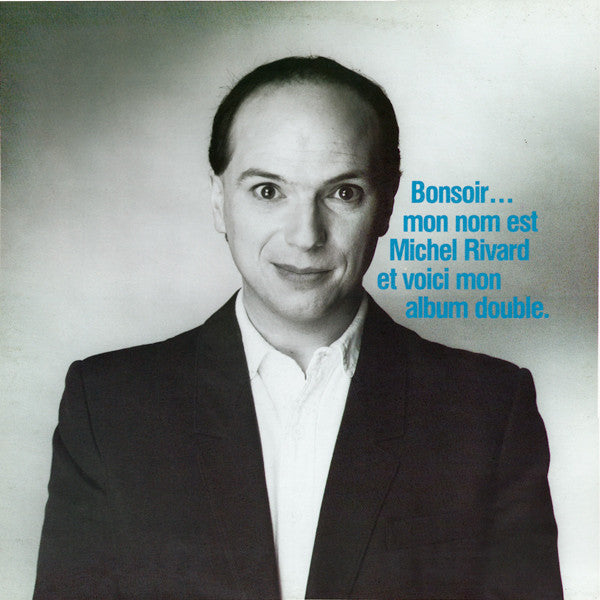 Michel Rivard – Bonsoir...Mon Nom Est Michel Rivard Et Voici Mon Album Double (Vg,Vg+)