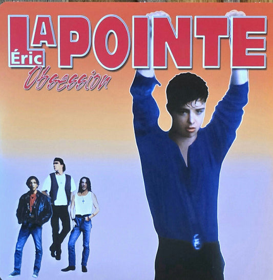 Éric Lapointe – Obsession (Vinyle neuf)