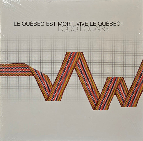 Loco Locass – Le Québec Est Mort, Vive Le Québec! (Vinyle neuf)
