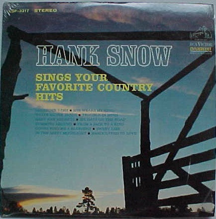 Hank Snow – Hank Snow Sings Your Favorite Country Hits (G+,Vg+)
