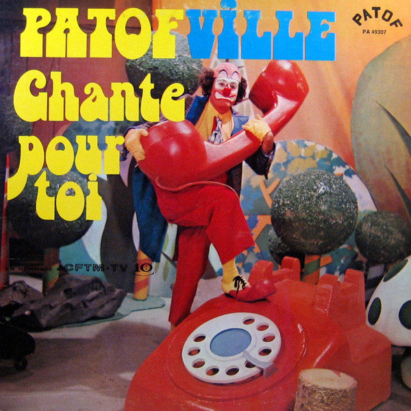 Patof – Patofville (Patof Chante Pour Toi) (G+,Vg)