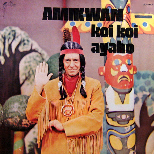 Amikwan – Koi Koi Ayaho (Vg+,Vg+)