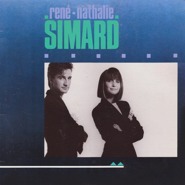 René Simard Et Nathalie Simard – René ■ Nathalie Simard (Vg,Vg)