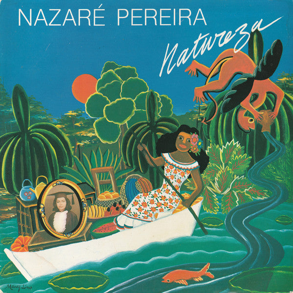 Nazaré Pereira – Natureza (Vg+,Vg)
