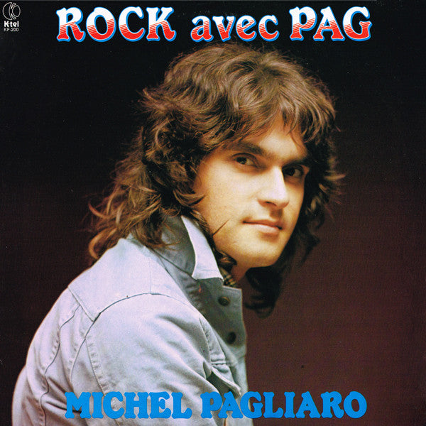Michel Pagliaro – Rock Avec Pag (Vg+,Vg)