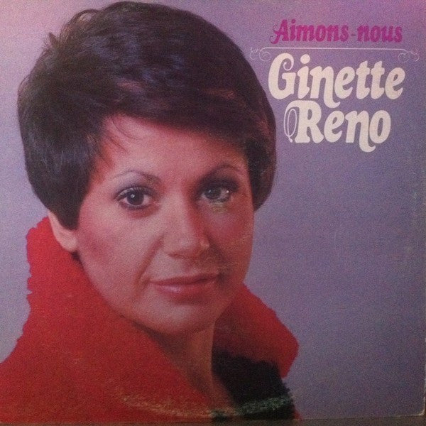 Ginette Reno – Aimons-nous (Vg,NM)