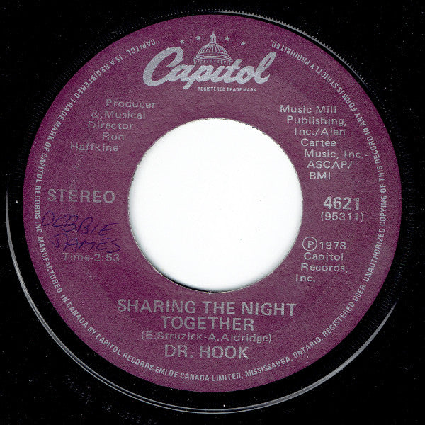 Dr. Hook – Sharing The Night Together / You Make My Pants Want To Get Up And Dance