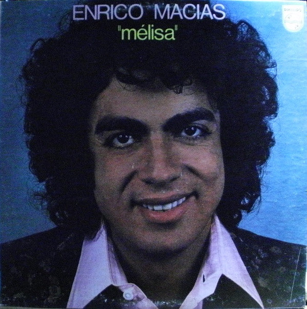 Enrico Macias – "Mélisa" (Vg,Vg)