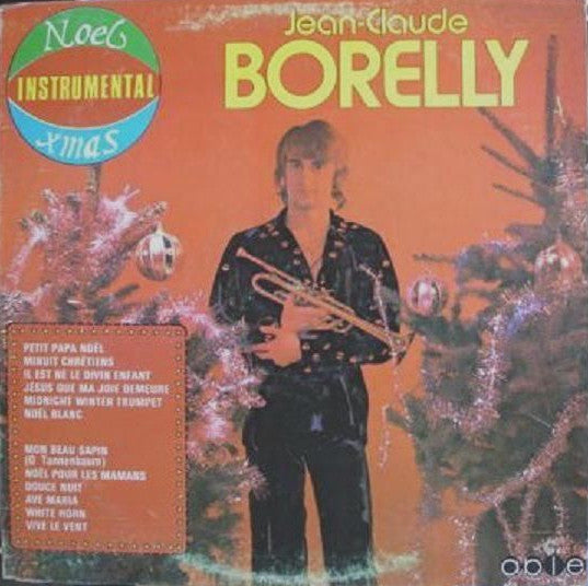 Jean-Claude Borelly – Noel Instrumental Xmas (Vg+,Vg+)