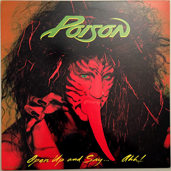 Poison – Open Up And Say ...Ahh!