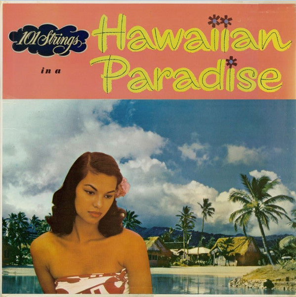 101 Strings – In A Hawaiian Paradise (Vg,Vg)
