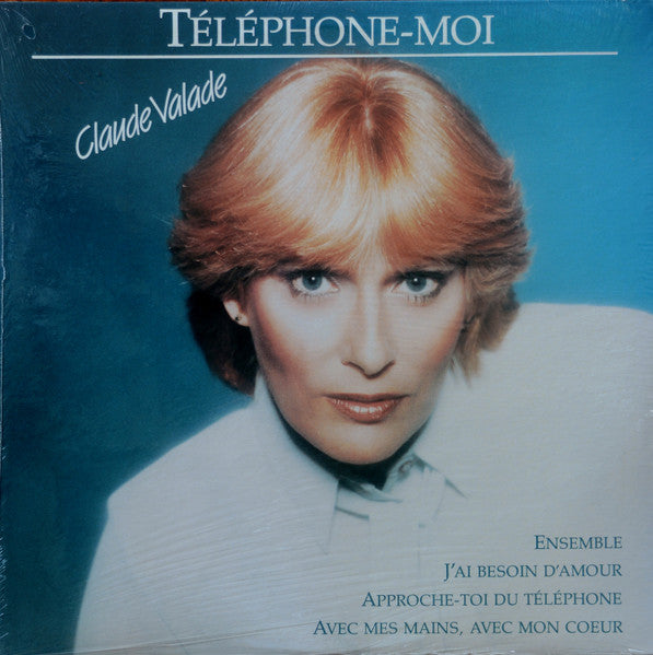 Claude Valade – Téléphone-moi (Vg+,Vg+)