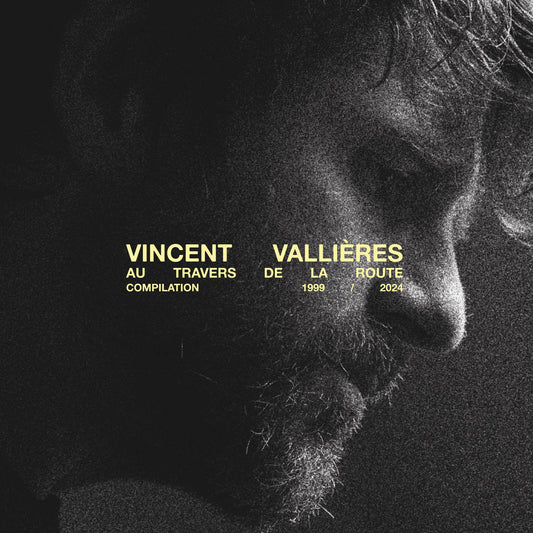 Vincent Vallières - Au Travers De La Route (Vinyle neuf)