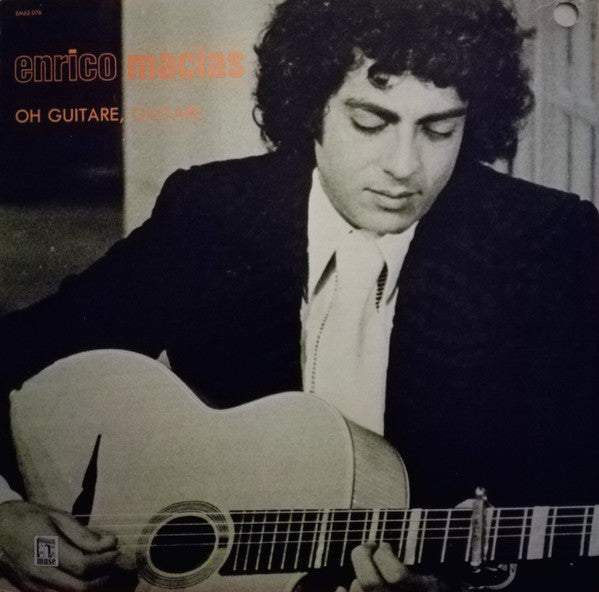 Enrico Macias – Oh Guitare, Guitare (Vg+,Vg)