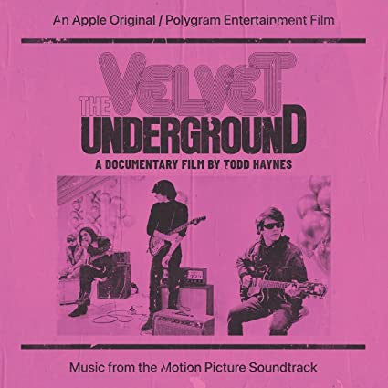 The Velvet Underground – The Velvet Underground (A Documentary Film By Todd Haynes) ( (Neuf)Music From The Motion Picture Soundtrack)