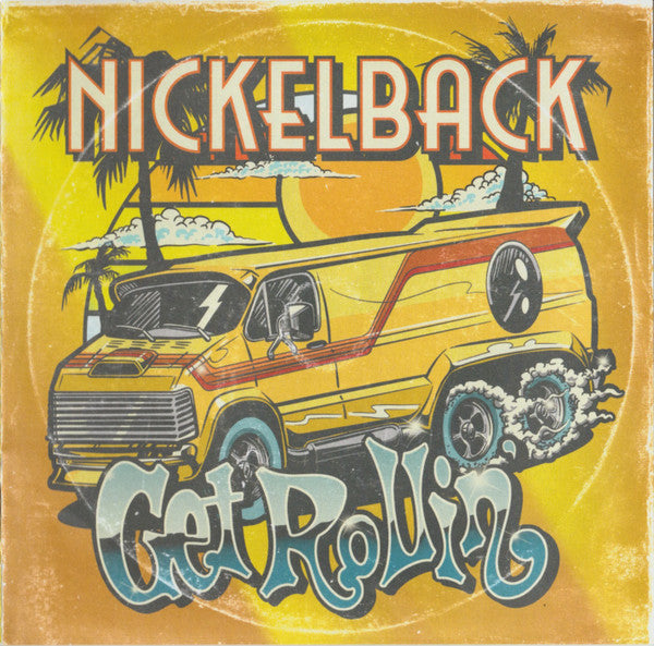 Nickelback – Get Rollin’ (New)