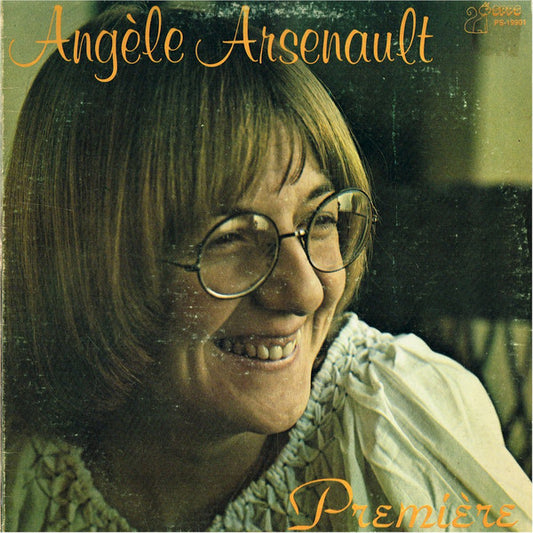 Angèle Arsenault – First (Vg,Vg+)