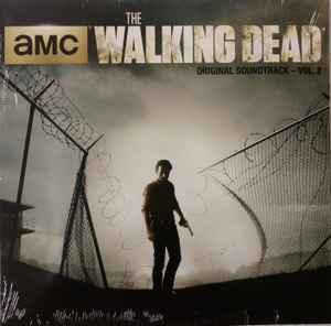 Various – The Walking Dead (AMC Original Soundtrack – Vol. 2) (Neuf)