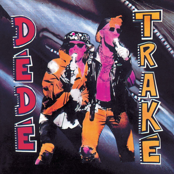 Dédé Traké – Dédé Traké (Neuf)