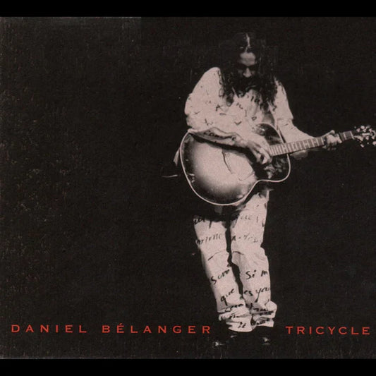 Daniel Bélanger ‎– Tricycle (New)