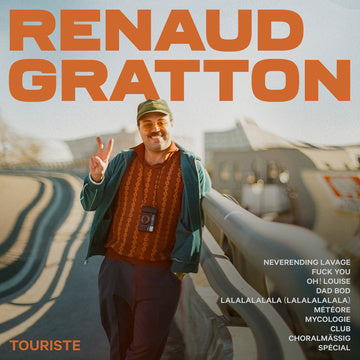 Renaud Gratton - Tourist