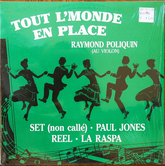 Raymond Poliquin ‎– Tout L'Monde En Place (Nm,Vg+)