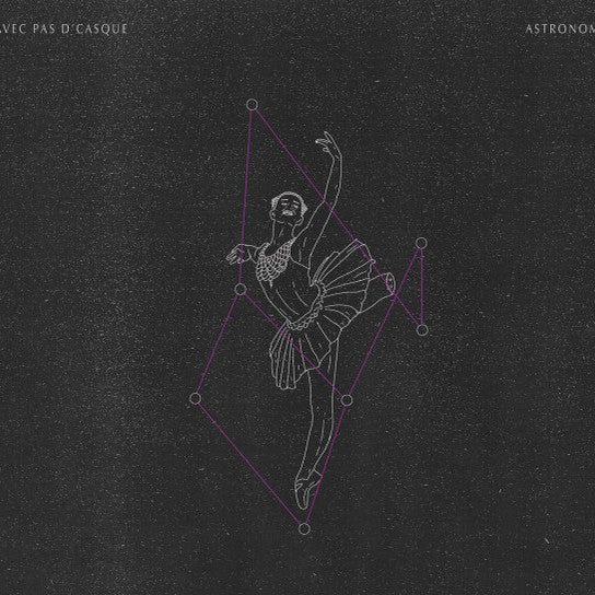 Avec Pas D'Casque ‎– Astronomie (Vinyle neuf)