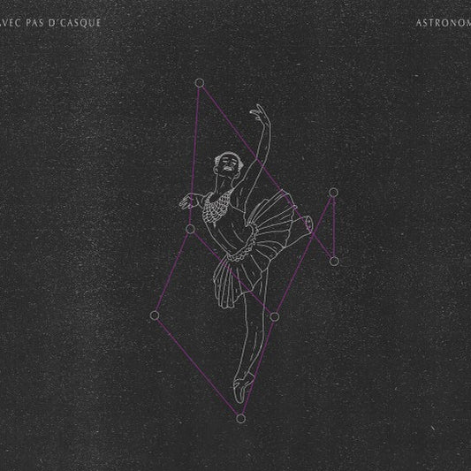 Avec Pas D'Casque ‎– Astronomie (Vinyle neuf)