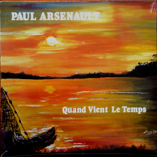 Paul Arsenault ‎– Quand Vient Le Temps (Vg+,Nm)