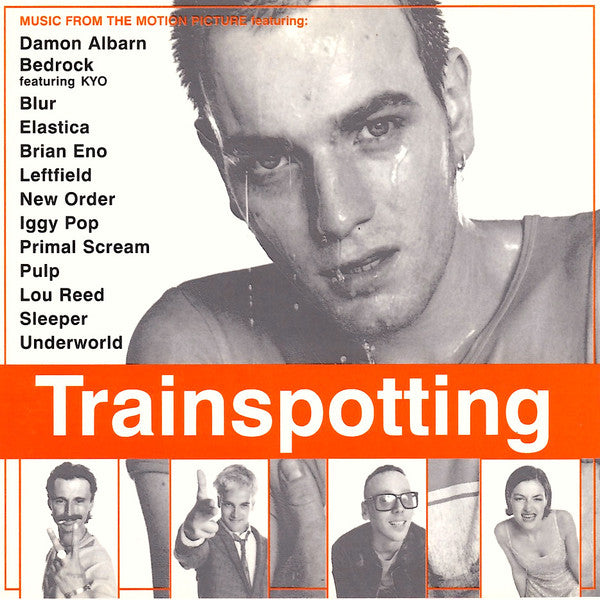 Trainspotting (Music From The Motion Picture) (Vinyles Neuf)